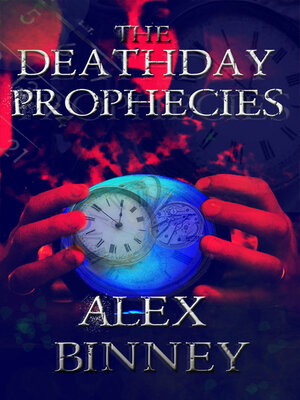 cover image of The Deathday Prophecies
